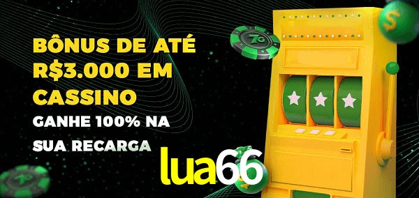 lua66 melhor bônus de depósito